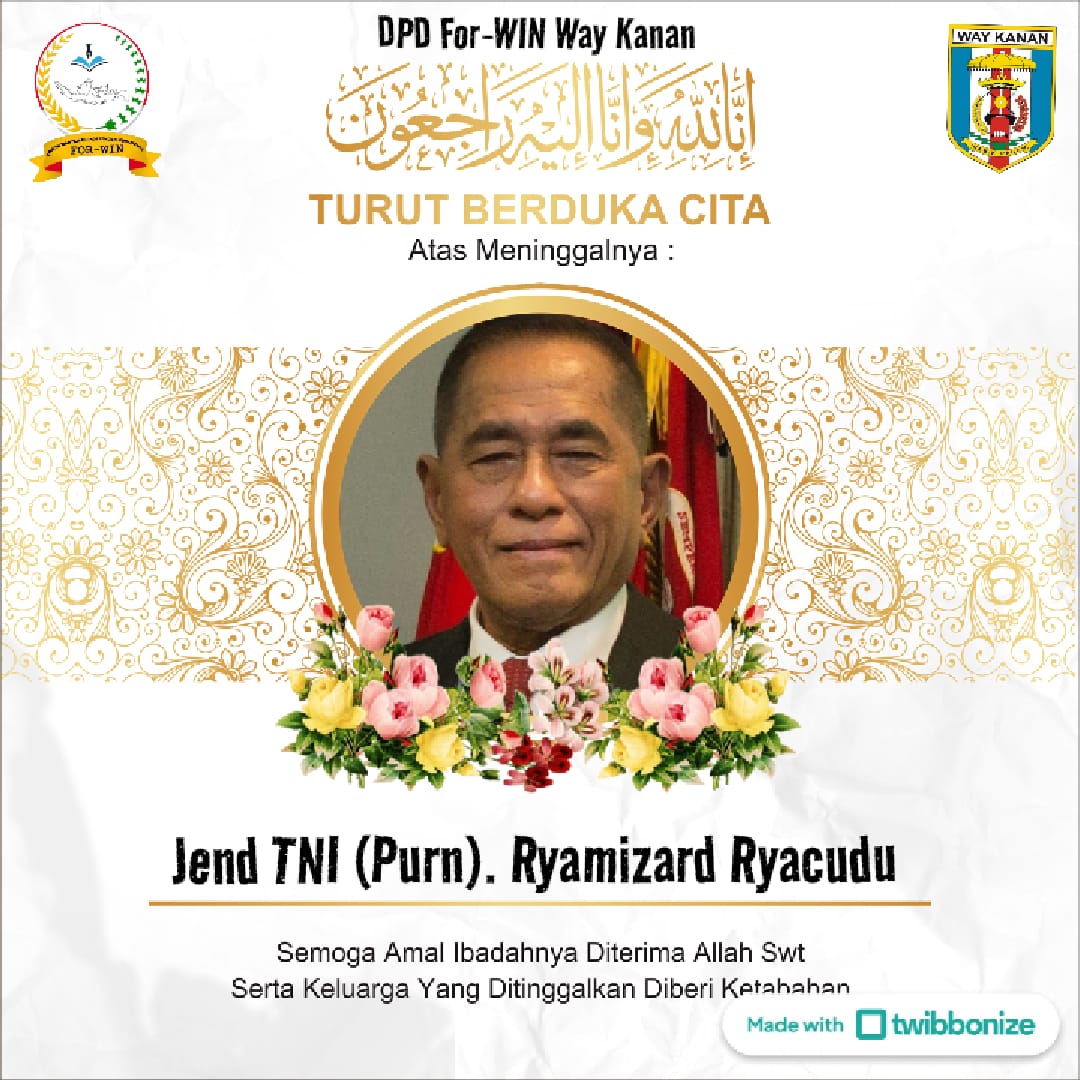 DPD For-WIN DPD Way Kanan Panjatkan Doa atas Wafatnya Jenderal TNI (Purn.) Ryamizard Ryacudu