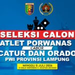 PWI Lampung Gelar Seleksi Atlet Catur Porwanas 2027